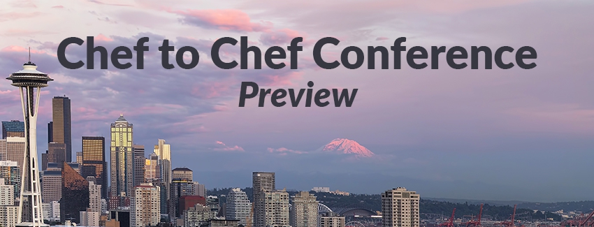 2018 Chef to Chef Preview